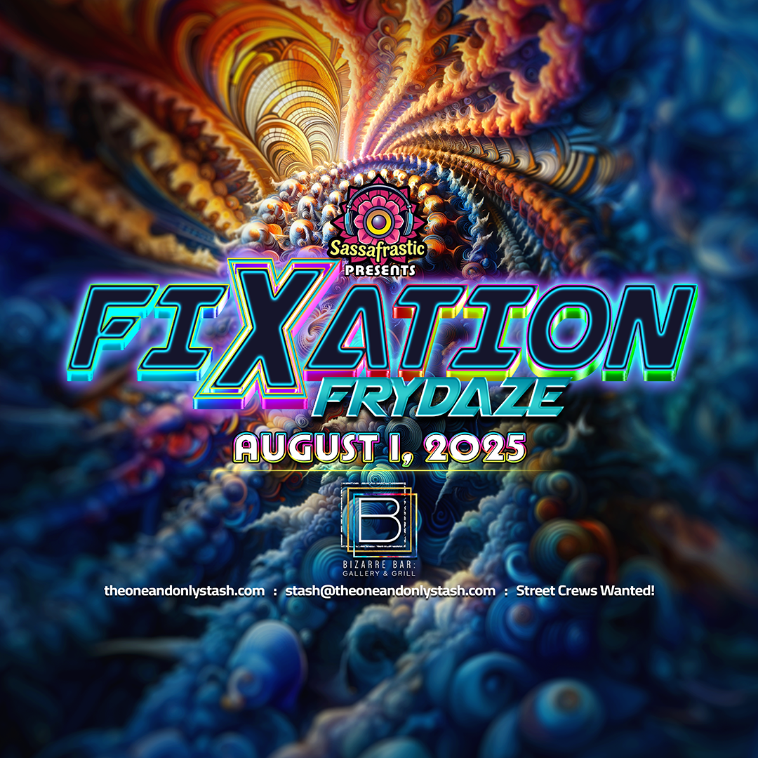 FIXATION FRYDAZE w/ Kelly Reverb