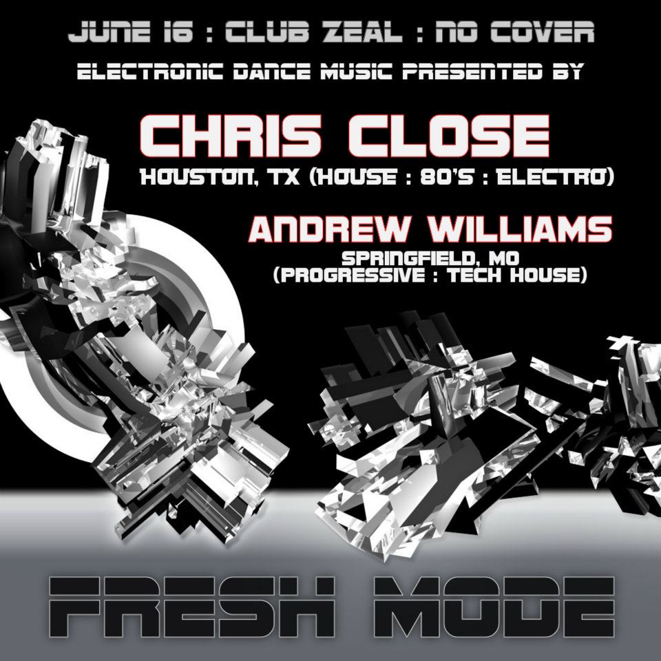 FRESH MODE w/Chris Close & Andrew Williams