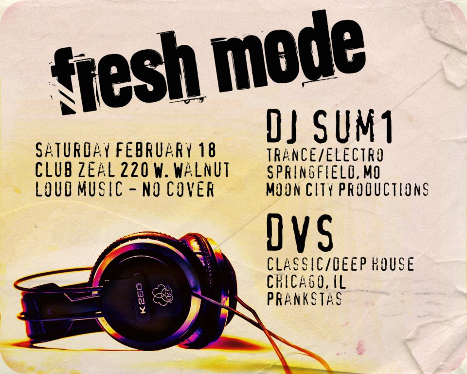 FRESH MODE w/DVS & DJ Sum1
