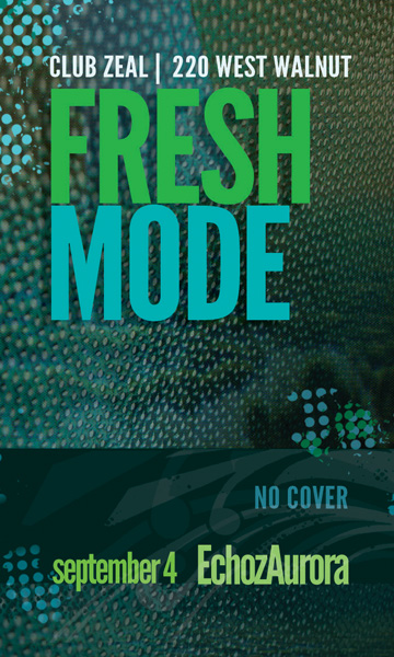 FRESH MODE w/Echoz Aurora