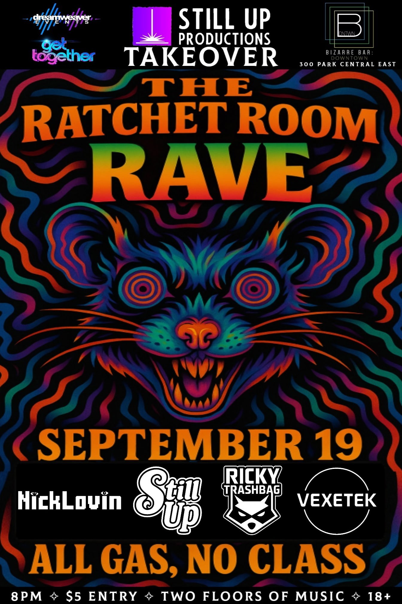 THE RATCHET ROOM RAVE